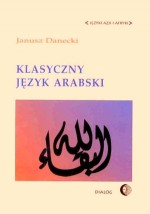 Język Arabski Klasyczny. Opis