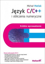 Język C/C++ i obliczenia numeryczne