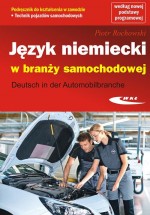 Język niemiecki w branży samochodowej. Podręcznik