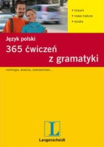 Język polski 365 ćwiczeń z gramatyki