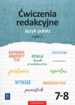 Język polski. Klasa 7-8, szkoła podstawowa, część 2. Ćwiczenia redakcyjne