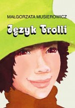 JĘZYK TROLLI BR. AKAPIT PRESS 83-88790-44-7