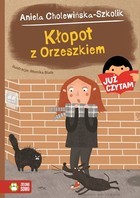 Już czytam kłopot z orzeszkiem