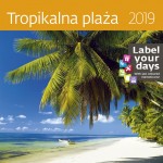 Kalendarz 2019 Tropikalna plaża 30x30