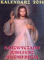 Kalendarz Nadzwyczajny Jubileusz Miłosierdzia 2016