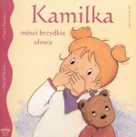 Kamilka mówi brzydkie słowa