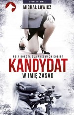 Kandydat. W imię zasad