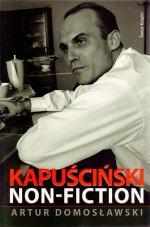 Kapuściński non-fiction