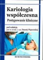 Kariologia współczesna. Postępowanie kliniczne