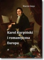 Karol Kurpiński i romantyczna Europa