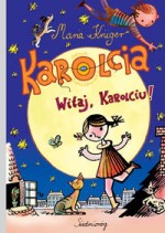 Karolcia, Witaj Karolciu! Seria limitowana