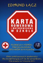 Karta rowerowa i motorowerowa w szkole (2011)