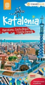 Katalonia. Barcelona, Costa Brava i Costa Dorada. Przewodnik