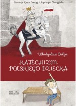 Katechizm polskiego dziecka