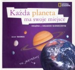 Każda planeta ma swoje miejsce. Książka o Układzie Słonecznym