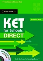 KET for Schools Direct Student's Pack (SB with CD-ROM and WB without answers)