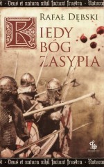 Kiedy Bóg zasypia