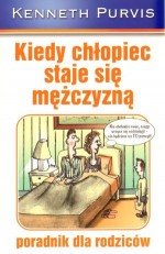 Kiedy chłopiec staje się mężczyzną