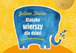 Julian Tuwim: Klasyka wierszy dla dzieci