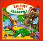 Kłopoty pana krokodyla