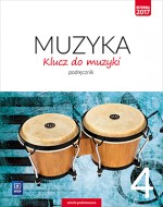 Klucz do muzyki. Klasa 4, szkoła podstawowa. Muzyka. Podręcznik