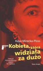 Kobieta, która widziała za dużo