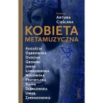 KOBIETA METAMUZYCZNA BARBELO