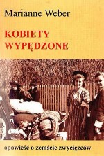 Kobiety wypędzone. Opowieść o zemście zwycięzców