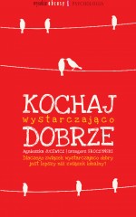 Kochaj wystarczająco dobrze