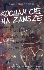 Kocham cię na zawsze