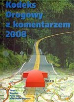 Kodeks drogowy z komentarzem 2008