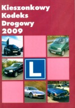 Kieszonkowy Kodeks Drogowy 2009