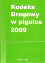 Kodeks drogowy w pigułce 2009