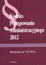 Kodeks Postępowania Administracyjnego 2012