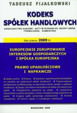 Kodeks Spółek Handlowych. Stan prawny 2009