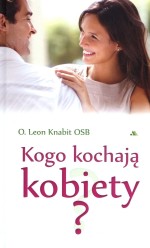 Kogo kochają kobiety?