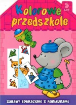 Kolorowe przedszkole - 5 lat