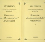 Komentarz do Hermeneutyki Arystotelesa. Tomy 1-2