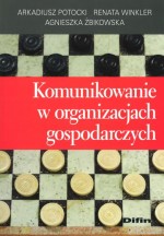 Komunikowanie w organizacjach gospodarczych