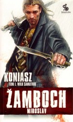 Koniasz. Tom 1. Wilk Samotnik