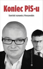 Koniec PiS-u