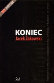 Koniec. Rozmowy o tym, co się popsuło w nas, w Polsce, w Europie i w świecie