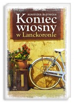 Koniec wiosny w Lanckoronie