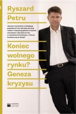 Koniec wolnego rynku? Geneza kryzysu