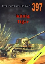 Konig Tiger. Tank Power vol. CXXXIX 397