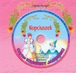 Kopciuszek. Słuchowisko z płytą CD