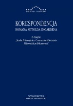 Korespondencja Romana Witolda Ingardena. Z dziejów Studia Philosophica