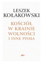 Kościół w krainie wolności. O Janie Pawle II, Kościele i chrześcijaństwie.