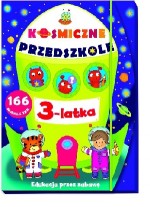 Kosmiczne przedszkole 3-latka. Teczka. Edukacja przez zabawę