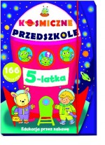 Kosmiczne przedszkole 5-latka. Teczka. Edukacja przez zabawę